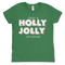 Holly Jolly Christmas Women Tee