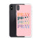 Pray iPhone Case